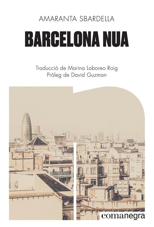 Barcelona nua | 9788418857133 | Sbardella, Amaranta | Llibres.cat | Llibreria online en català | La Impossible Llibreters Barcelona
