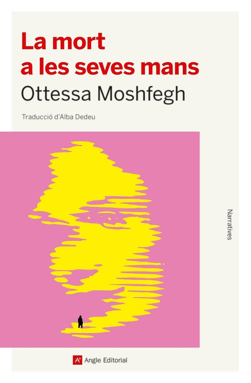 La mort a les seves mans | 9788418197796 | Moshfegh, Ottessa | Llibres.cat | Llibreria online en català | La Impossible Llibreters Barcelona