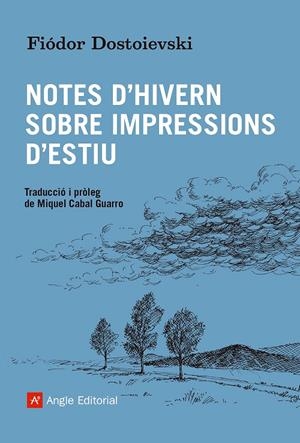 Notes d'hivern sobre impressions d'estiu | 9788419017635 | Dostoievski, Fiódor | Llibres.cat | Llibreria online en català | La Impossible Llibreters Barcelona