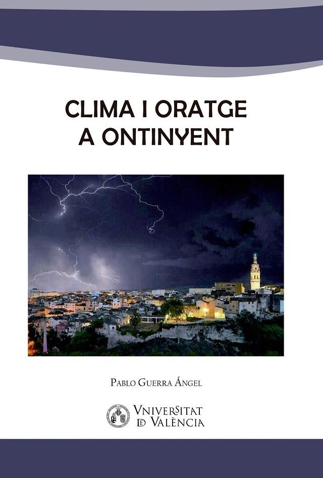 Clima i oratge a Ontinyent | 9788491331667 | Guerra Ángel, Pablo | Llibres.cat | Llibreria online en català | La Impossible Llibreters Barcelona