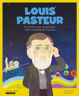 Louis Pasteur | 9788418139390 | Tecnoscienza / Ramos, Ángel Coronado / Mainar, Oriol Roca | Llibres.cat | Llibreria online en català | La Impossible Llibreters Barcelona