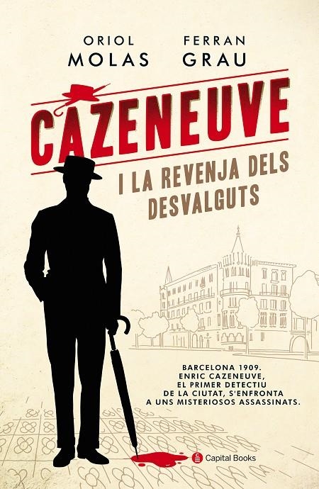 Cazeneuve i la revenja dels desvalguts | 9788494677793 | Molas, Oriol / Grau, Ferran | Llibres.cat | Llibreria online en català | La Impossible Llibreters Barcelona