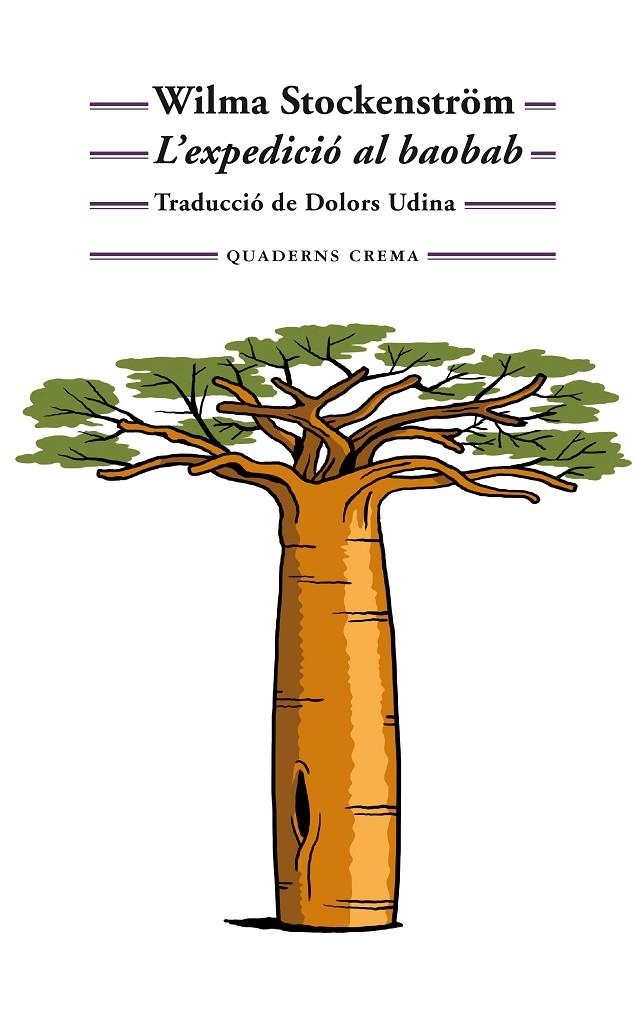 L'expedició al baobab | 9788477276302 | Stockenström, Wilma | Llibres.cat | Llibreria online en català | La Impossible Llibreters Barcelona