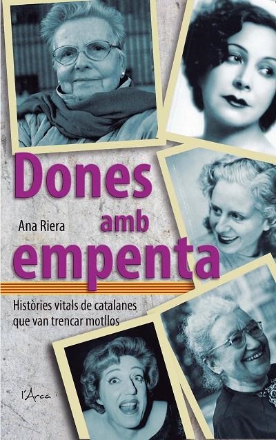 Dones amb empenta | 9788494616594 | Riera, Ana | Llibres.cat | Llibreria online en català | La Impossible Llibreters Barcelona
