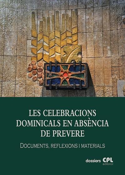 Les Celebracions dominicals en absència de prevere | 9788491653233 | autors, Diversos | Llibres.cat | Llibreria online en català | La Impossible Llibreters Barcelona