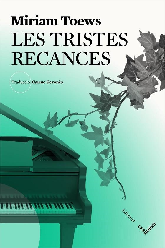 Les tristes recances | 9788412168655 | Toews, Miriam | Llibres.cat | Llibreria online en català | La Impossible Llibreters Barcelona