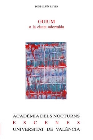 GUIUM o la ciutat adormida | 9788491340843 | Reyes i Duran, Toni-Lluís | Llibres.cat | Llibreria online en català | La Impossible Llibreters Barcelona