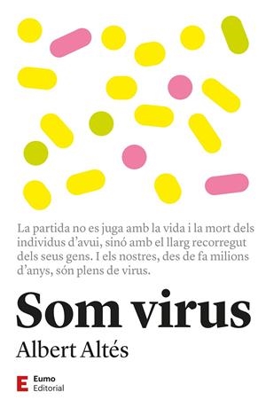 Som virus | 9788497667562 | Altés, Albert | Llibres.cat | Llibreria online en català | La Impossible Llibreters Barcelona