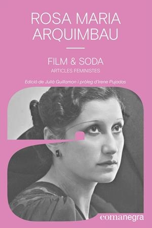 Film & Soda | 9788418857980 | Arquimbau, Rosa Maria | Llibres.cat | Llibreria online en català | La Impossible Llibreters Barcelona