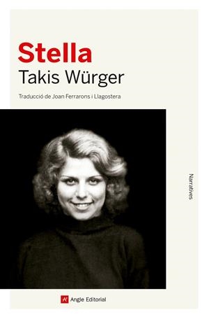 Stella | 9788418197321 | Würger, Takis | Llibres.cat | Llibreria online en català | La Impossible Llibreters Barcelona