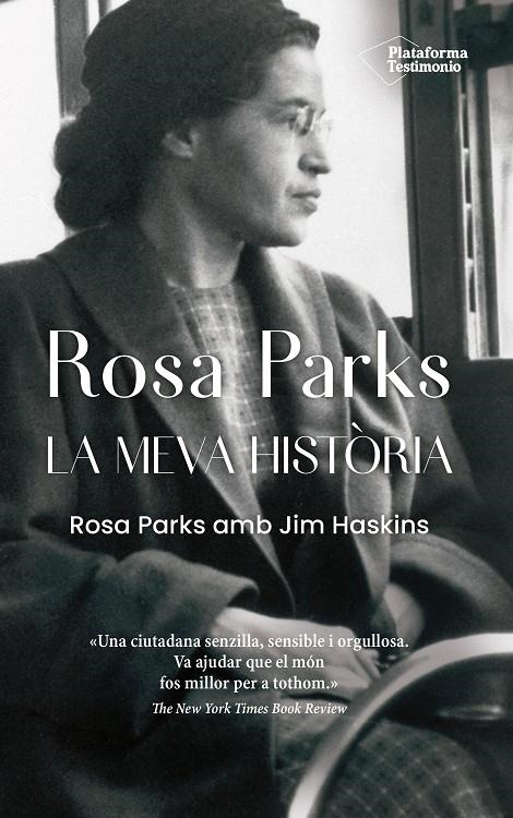 Rosa Parks. La meva història | 9788418582301 | Parks, Rosa / Haskins, Jim | Llibres.cat | Llibreria online en català | La Impossible Llibreters Barcelona