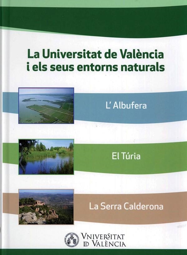 La Universitat de València i els seus entorns naturals | 9788491330332 | AAVV | Llibres.cat | Llibreria online en català | La Impossible Llibreters Barcelona