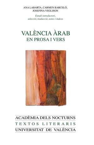 València àrab en prosa i vers | 9788437088938 | Barceló Torres, Carmen / Labarta Gómez, Ana María / Veglison Elias de Molins, Josefina | Llibres.cat | Llibreria online en català | La Impossible Llibreters Barcelona