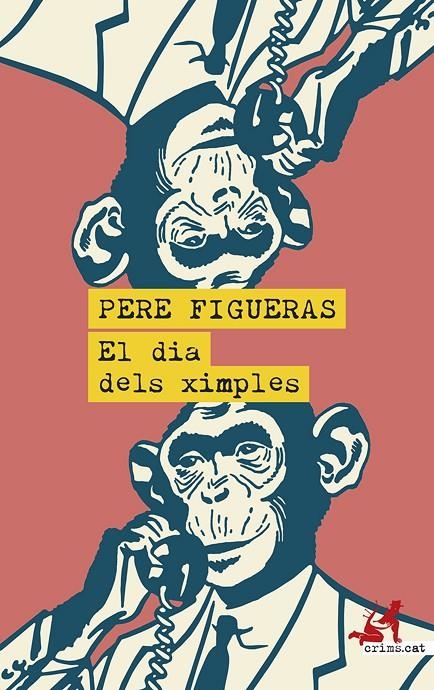 El dia dels ximples | 9788419627483 | Figueras, Pere | Llibres.cat | Llibreria online en català | La Impossible Llibreters Barcelona