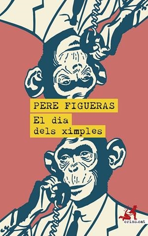 El dia dels ximples | 9788419627483 | Figueras, Pere | Llibres.cat | Llibreria online en català | La Impossible Llibreters Barcelona