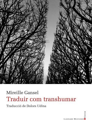 Traduir com transhumar | 9788417833633 | Gansel, Mireille | Llibres.cat | Llibreria online en català | La Impossible Llibreters Barcelona