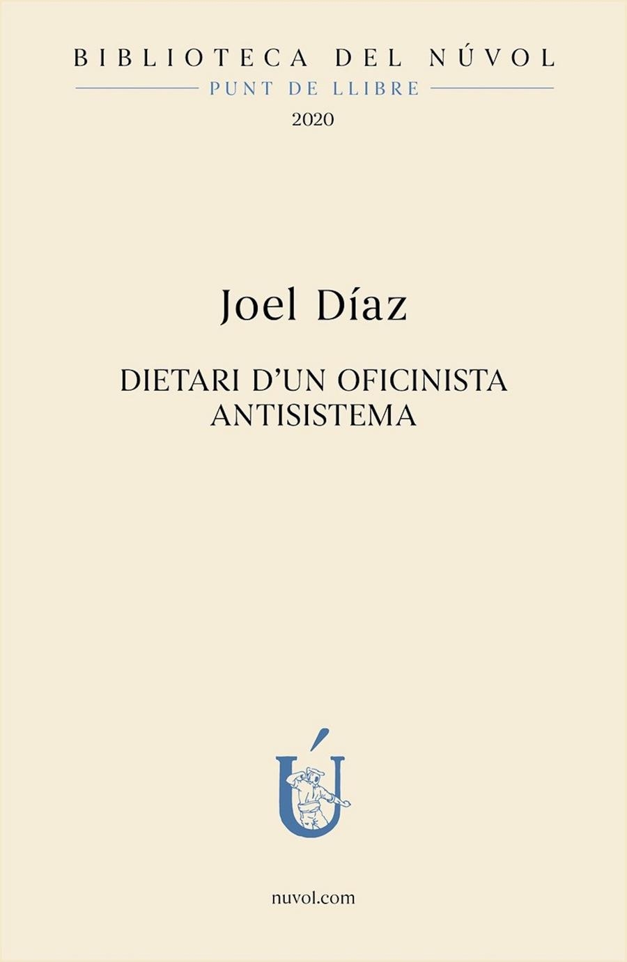 Diari d'un oficinista antisistema | 9788417455217 | Díaz, Joel | Llibres.cat | Llibreria online en català | La Impossible Llibreters Barcelona
