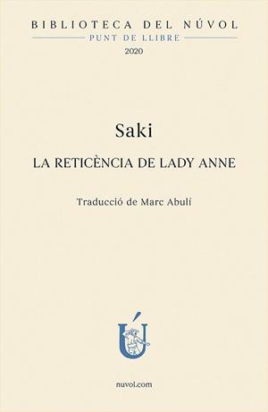 La reticencia de Lady Anne | 9788417455279 | Hugh Munro (Saki), Hector | Llibres.cat | Llibreria online en català | La Impossible Llibreters Barcelona