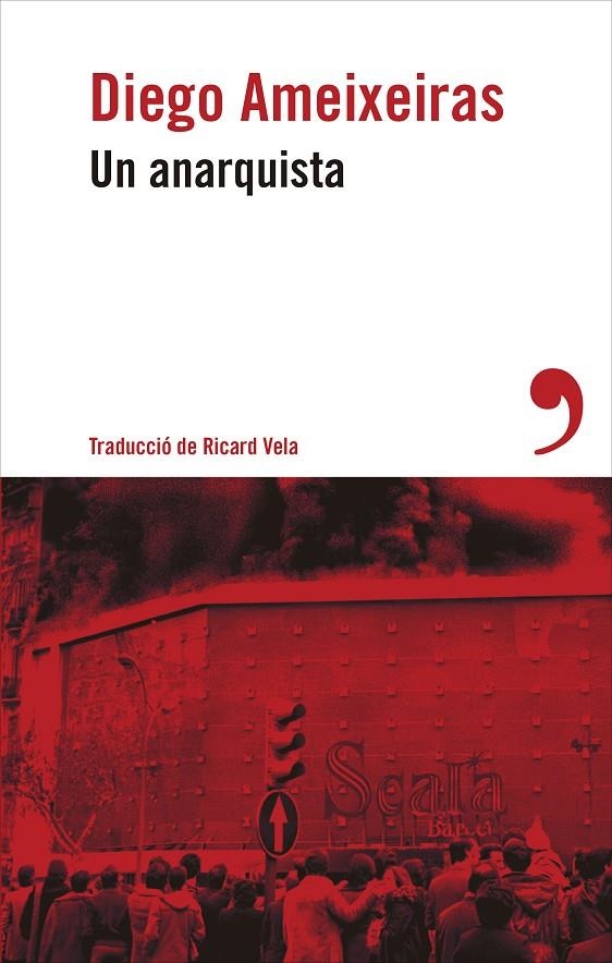 Un anarquista | 9788419615756 | Ameixeiras, Diego | Llibres.cat | Llibreria online en català | La Impossible Llibreters Barcelona