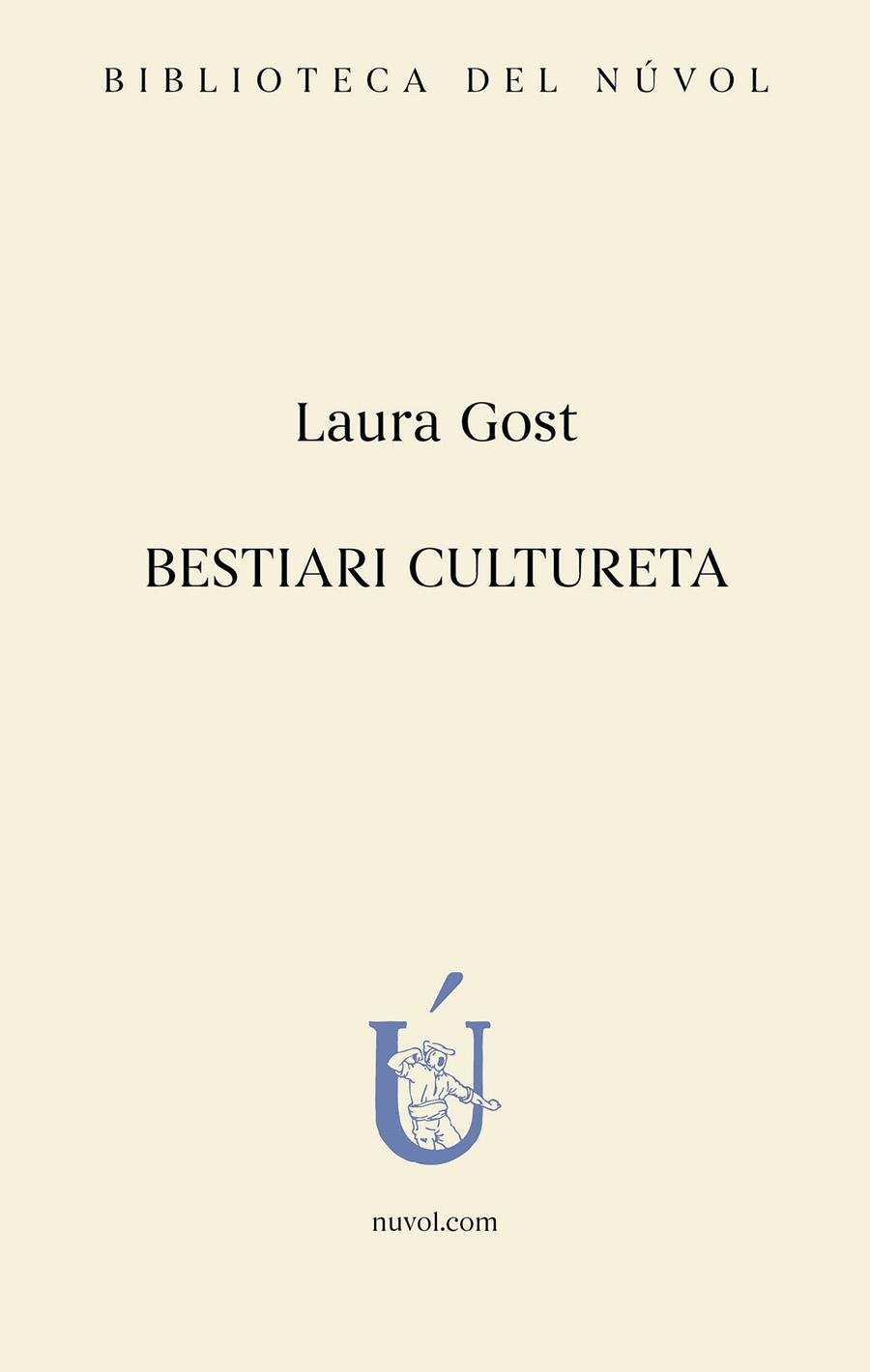 bestiari cultureta | 9788417455446 | Gost, Laura | Llibres.cat | Llibreria online en català | La Impossible Llibreters Barcelona