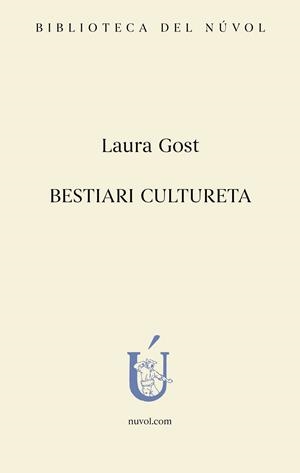 bestiari cultureta | 9788417455446 | Gost, Laura | Llibres.cat | Llibreria online en català | La Impossible Llibreters Barcelona