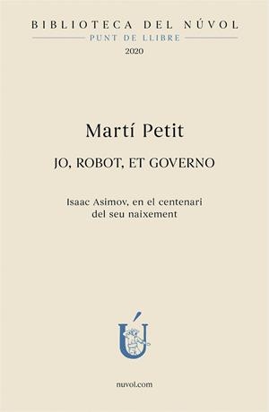 Jo, robot, et governo | 9788417455293 | Petit, Martí | Llibres.cat | Llibreria online en català | La Impossible Llibreters Barcelona