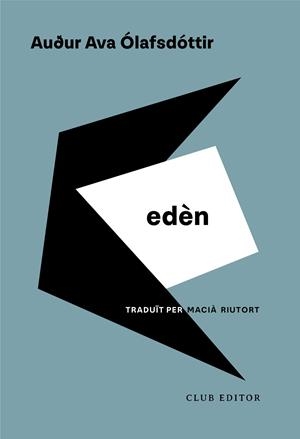 Edèn | 9788473294539 | Ólafsdóttir, Auður Ava | Llibres.cat | Llibreria online en català | La Impossible Llibreters Barcelona