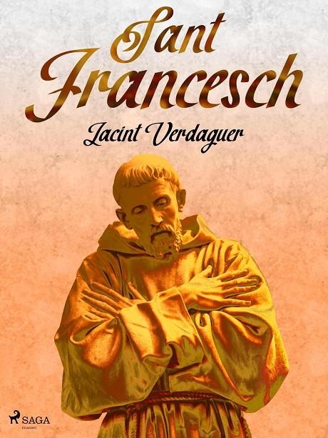 Sant Francesch | 9788726687477 | Verdaguer i Santaló, Jacint | Llibres.cat | Llibreria online en català | La Impossible Llibreters Barcelona
