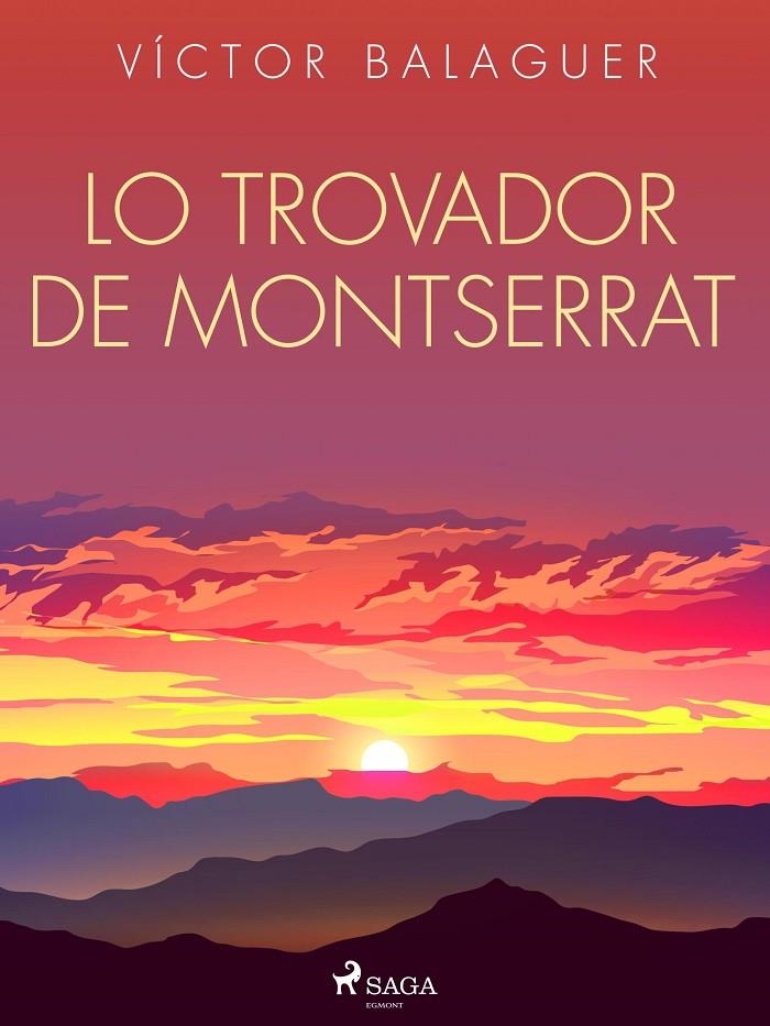 Lo Trovador de Montserrat | 9788726687941 | Balaguer, Víctor | Llibres.cat | Llibreria online en català | La Impossible Llibreters Barcelona