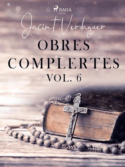 Obres complertes. Vol. 6 | 9788726687521 | Verdaguer i Santaló, Jacint | Llibres.cat | Llibreria online en català | La Impossible Llibreters Barcelona