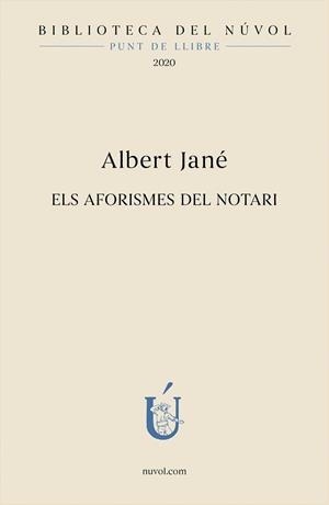 Els aformismes del notari | 9788417455224 | Jané, Albert | Llibres.cat | Llibreria online en català | La Impossible Llibreters Barcelona