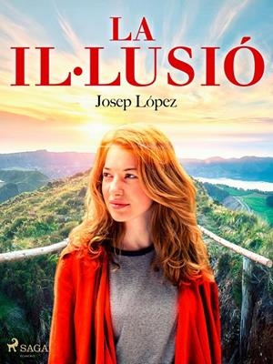 La il·lusió | 9788728044704 | Lopez, Josep | Llibres.cat | Llibreria online en català | La Impossible Llibreters Barcelona