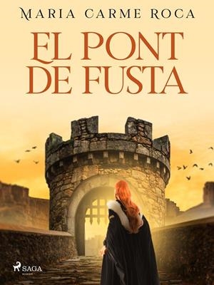 El Pont de Fusta | 9788728022351 | Roca i Costa, Maria Carme | Llibres.cat | Llibreria online en català | La Impossible Llibreters Barcelona
