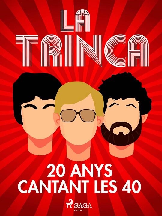 La Trinca, 20 anys cantant les 40 | 9788726987928 | Escamilla Imparato, David | Llibres.cat | Llibreria online en català | La Impossible Llibreters Barcelona