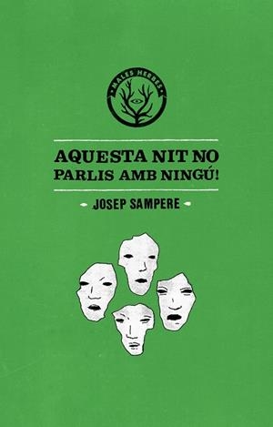 Aquesta nit no parlis amb ningú | 9788412505849 | Sampere, Josep | Llibres.cat | Llibreria online en català | La Impossible Llibreters Barcelona