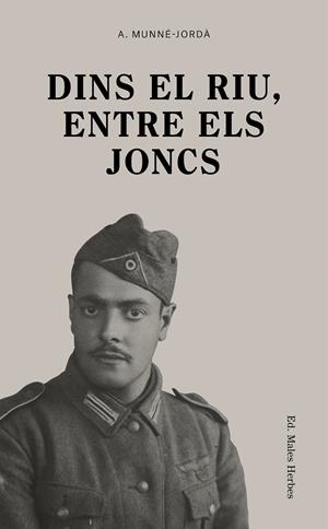 Dins el riu, entre els joncs | 9788412505801 | Munné-Jordà, Antoni | Llibres.cat | Llibreria online en català | La Impossible Llibreters Barcelona