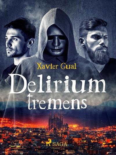 Delirium tremens | 9788726982510 | Gual, Xavier | Llibres.cat | Llibreria online en català | La Impossible Llibreters Barcelona