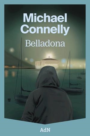 Belladona | 9791387596217 | Connelly, Michael | Llibres.cat | Llibreria online en català | La Impossible Llibreters Barcelona