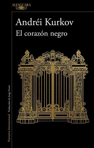 El corazón negro | 9788410496620 | Kurkov, Andréi | Llibres.cat | Llibreria online en català | La Impossible Llibreters Barcelona