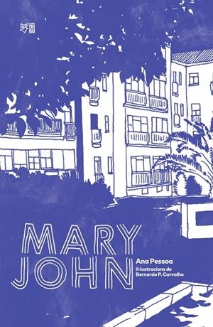 Mary John | 9788412722710 | Pessoa, Ana | Llibres.cat | Llibreria online en català | La Impossible Llibreters Barcelona