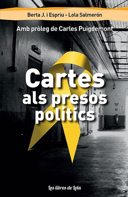 Cartes als presos poli´tics | 9788494814075 | Juanias i Espriu, Berta / Salmeron Galí, Lola | Llibres.cat | Llibreria online en català | La Impossible Llibreters Barcelona