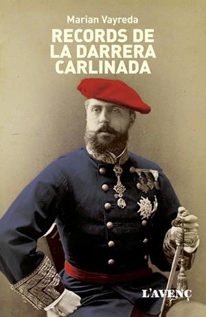 Records de la darrera carlinada | 9788418680052 | Vayreda, Marian | Llibres.cat | Llibreria online en català | La Impossible Llibreters Barcelona