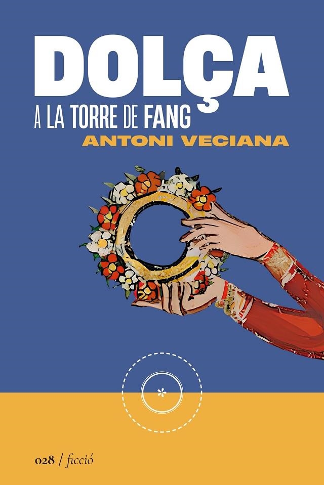 Dolça | 9788419059338 | Veciana, Antoni | Llibres.cat | Llibreria online en català | La Impossible Llibreters Barcelona