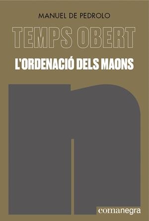 L'ordenació dels maons | 9788419590602 | Pedrolo, Manuel de | Llibres.cat | Llibreria online en català | La Impossible Llibreters Barcelona