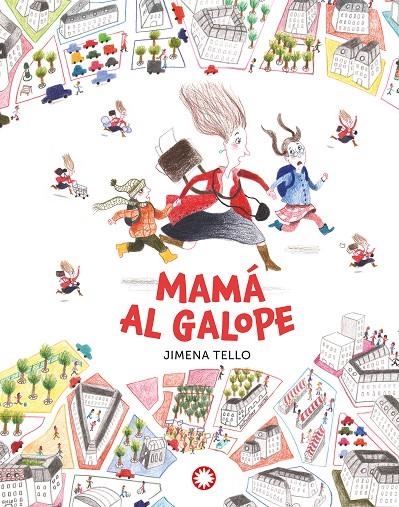 Mamá al galope | 9788418304712 | Tello, Jimena | Llibres.cat | Llibreria online en català | La Impossible Llibreters Barcelona