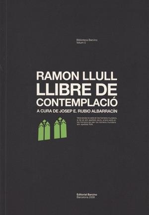 Llibre de contemplació | 9788416726417 | Llull, Ramon | Llibres.cat | Llibreria online en català | La Impossible Llibreters Barcelona