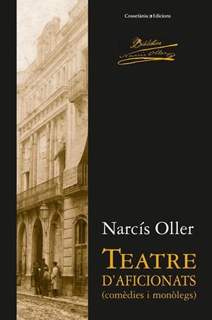 Teatre d'aficionats | 9788413564180 | Oller, Narcís | Llibres.cat | Llibreria online en català | La Impossible Llibreters Barcelona