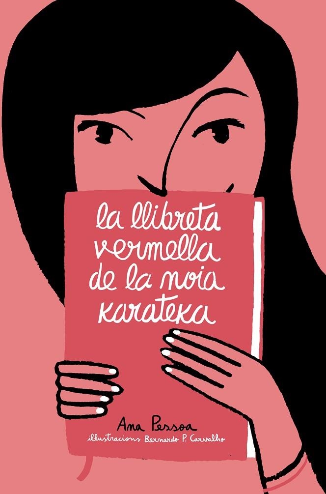 La llibreta vermella de la noia karateka | 9791387672164 | Pessoa, Ana | Llibres.cat | Llibreria online en català | La Impossible Llibreters Barcelona