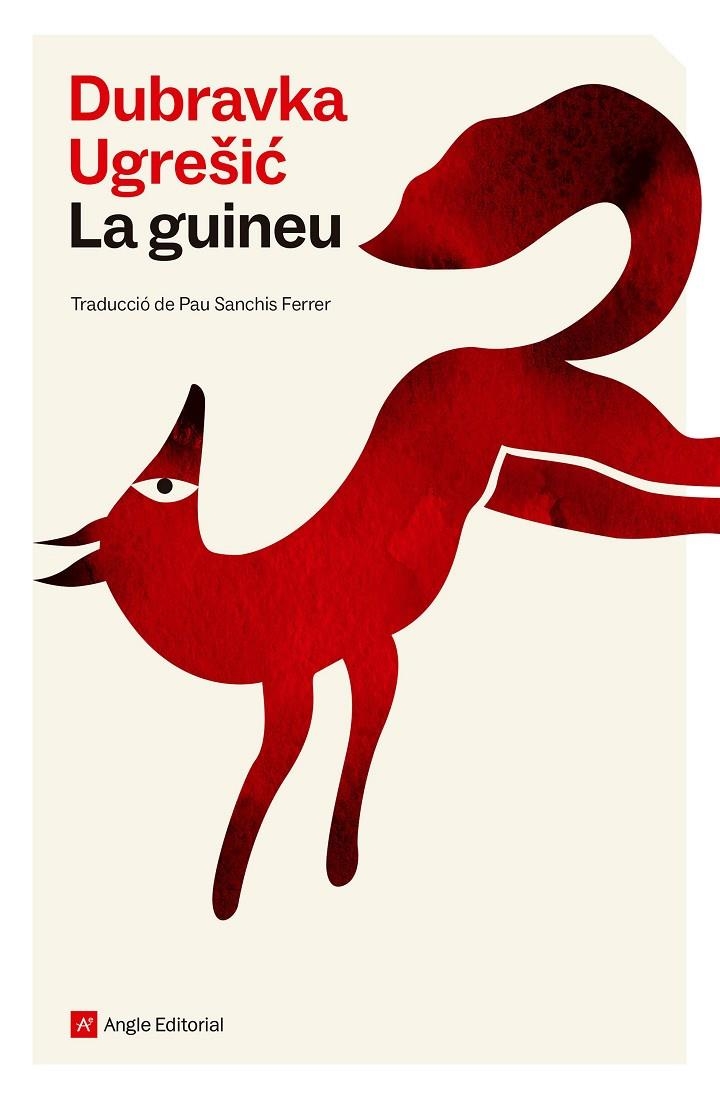 La guineu | 9788410112889 | Ugresic, Dubravka | Llibres.cat | Llibreria online en català | La Impossible Llibreters Barcelona