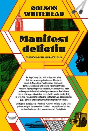 Manifest delictiu | 9791387726003 | Whitehead, Colson / Gesa, Ferran Ràfols | Llibres.cat | Llibreria online en català | La Impossible Llibreters Barcelona
